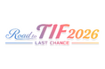 TIF2026出演をかけた“唯一のチャンス”「Road to TIF2026〜LAST CHANCE〜」開催決定！