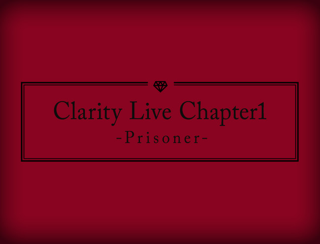 アニドルカラーズキュアステージ単独ミニライブ第二弾 初の二都市開催 Clarity Live Chapter1 Prisoner 2月日 日 よりチケット最速先行抽選受付中 時事ドットコム