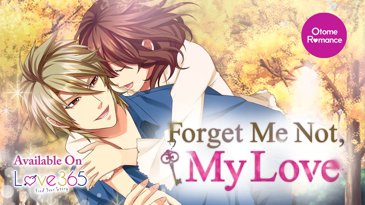 100シーンの恋 英語翻訳版が２ヶ月連続で登場 Forget Me Not My Love Love 365 Find Your Story にて 2月26日 金 より配信開始 株式会社ボルテージのプレスリリース