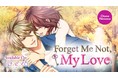 100シーンの恋+英語翻訳版が2ヶ月連続で登場!「Forget Me Not,My Love」「Love 365: Find Your Story」にて2月26日(金)より配信開始!