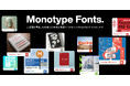 Monotype Fonts日本語版リリース ─ エンタープライズに最適な多彩なフォントライブラリと充実したAI機能。ウェビナー開催も決定