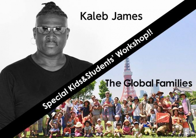 Kaleb James(Key,Vo.) x NPO-The Global Families