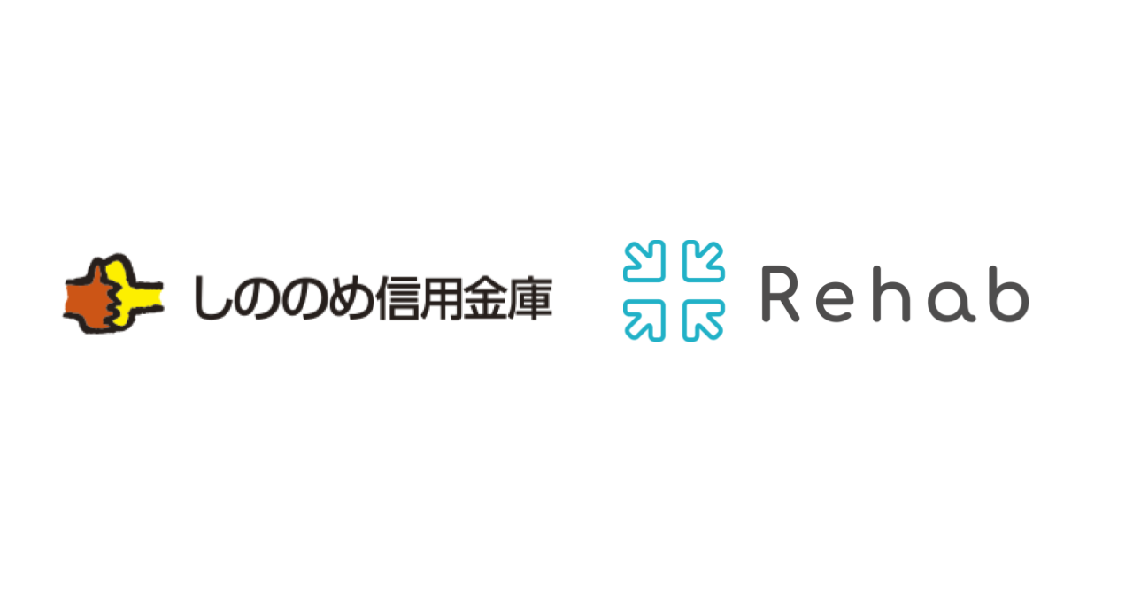 介護リハビリテックのRehab、しののめ信用金庫と業務提携を開始