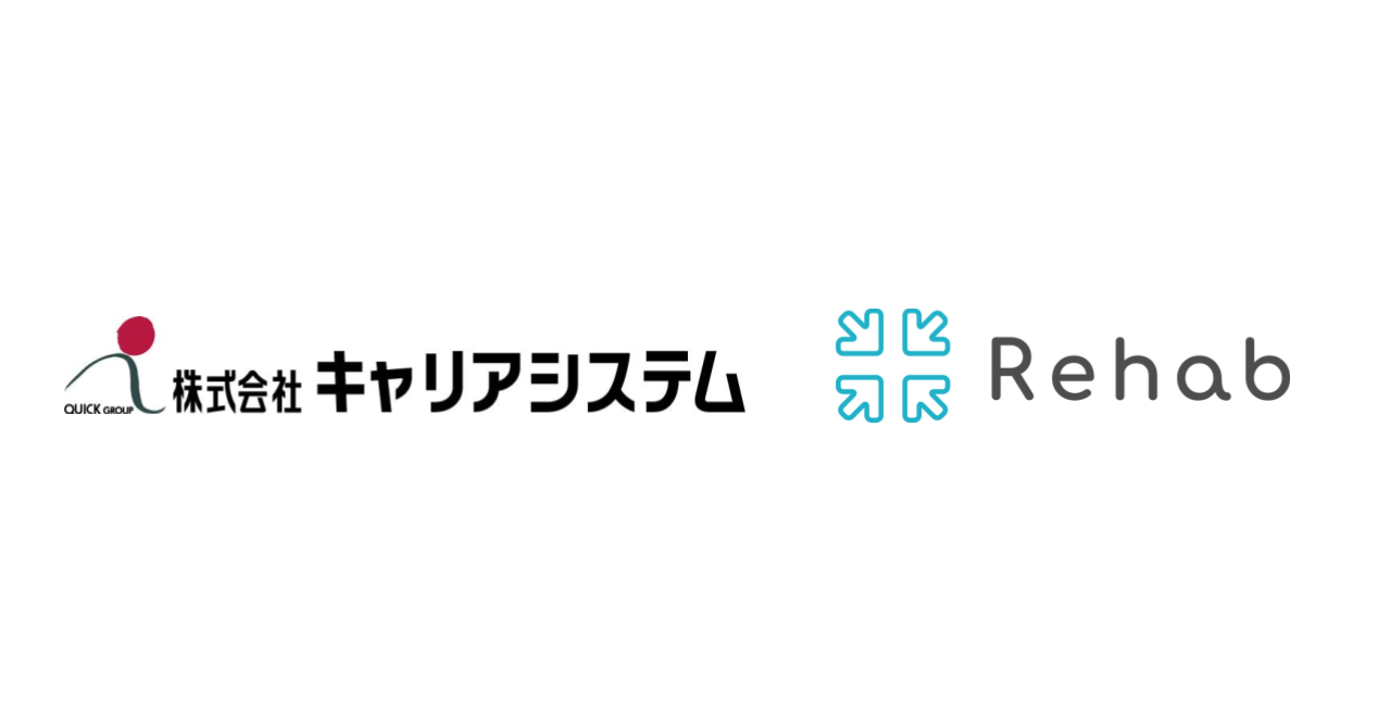 介護リハビリテックのRehab for JAPAN、総合人材サービス企業「株式会社キャリアシステム」と業務提携を開始