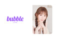 グローバルファンコミュニケーションアプリ「bubble」に小池美波（元・櫻坂46）の参加が決定！