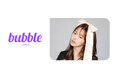 韓国の人気若手女優 「ROH JEONG EUI（ノ・ジョンウィ）」が「bubble for JAPAN」に登場！