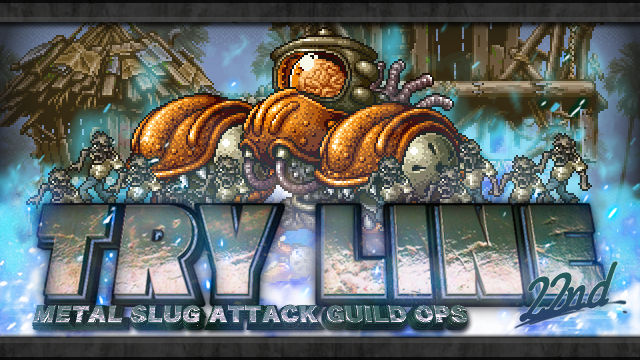 Metal Slug Attack ギルドイベント Try Line 22nd を開催 ギルドで専用マップを攻略 して豪華報酬をgetしよう 株式会社snkのプレスリリース