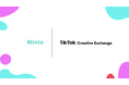 Minto、『TikTok Creative Exchange(TTCX)』のクリエイティブパートナーに参画