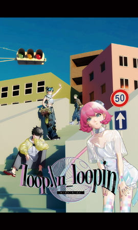 「Loopin Loopin」のキャラたち