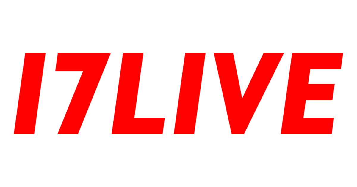 「17LIVE」グローバルに展開する日本企業へグローバル拠点を日本に定め新ブランド方針を発表