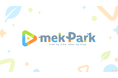 カバー株式会社が送るNEW PROJECT「mekPark」始動！