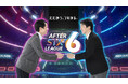 社会人eスポーツリーグ「AFTER 6 LEAGUE™in 九州」を新設！