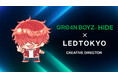 GRe4N BOYZのHIDE氏がLED TOKYOのクリエイティブディレクターに就任