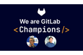 クリエーションラインのメンバーが GitLab Champion に認定