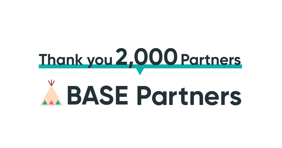 「BASE」のオフィシャルパートナープログラム「BASE Partners」のパートナー数が2,000件を突破！｜BASE株式会社のプレスリリース