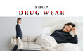「着るセルフケア」を全国へ。ウェルネスウェア専門店『DRUG WEAR』が 新宿・福岡の主要２エリアに５月２日（土）より期間限定ショップを同時オープン！