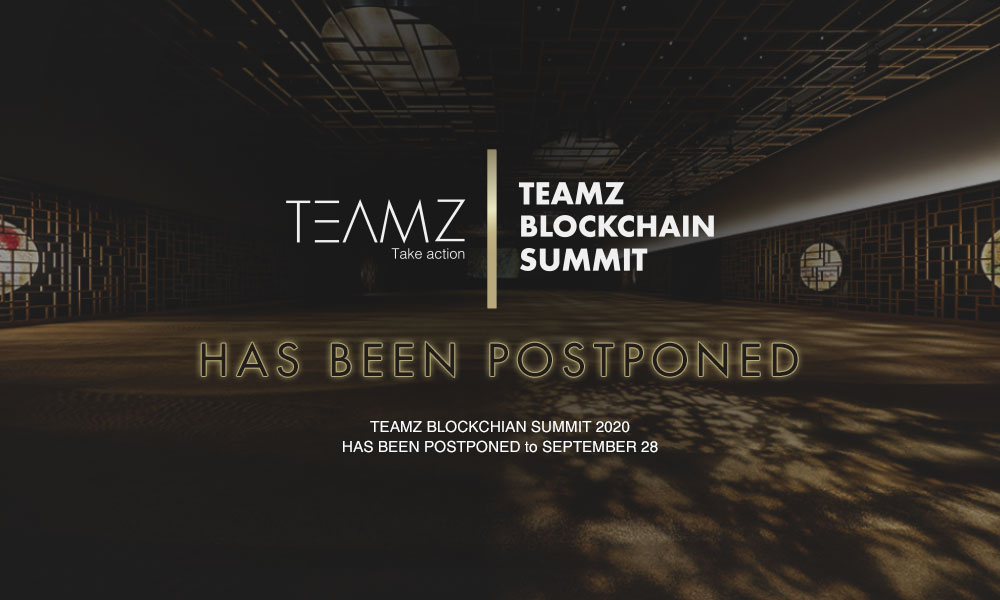 TEAMZブロックチェーンサミット2020/ 東京ブロックチェーンウィーク 【延期のお知らせ】