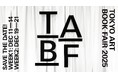 TOKYO ART BOOK FAIR 2025への特別協賛と出展のお知らせ