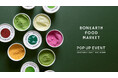 BONEARTH FOOD MARKET 初のPOP-UPをLOST AND FOUNDで開催