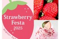 【そごう横浜店】ストロベリーフェスタ2025