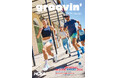 スポーツライフスタイルマガジン「groovin’」2025年春号を発行しました。