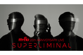 m-flo デビュー25周年記念ライブ“SUPERLIMINAL”をU-NEXTにて独占ライブ配信決定！MVも一挙解禁