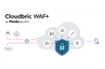 ペンタセキュリティ、クラウド型WAFサービス「Cloudbric WAF+」の新バージョンを提供開始