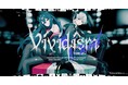 ヒゲドライバーによる書き下ろし楽曲「Vividism」を公開！DMM GAMESが贈る放置型アイドル育成RPG『STELLAR IDOL PROJECT』新企画アーティストコラボが本格始動！