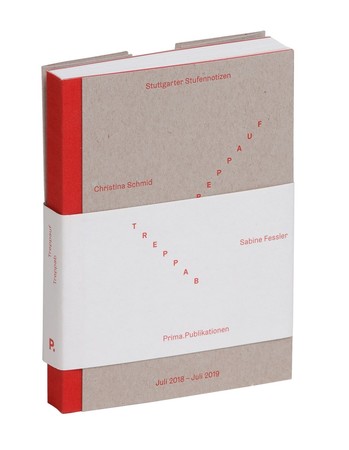 4. Christina Schmid, Sabine Fessler 著 『Treppauf – Treppab』Prima.Publikationen, Stuttgart／Basel 発行　ドイツの最も美しい本2020入賞