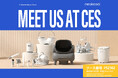 【出展のお知らせ】NEAKASA (ネアカサ)はラスベガスで行われるテクノロジー見本市「CES」に出展!新商品!マジック1 バキュームスチーマーも発表!