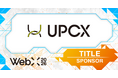 【WebX2026】UPCXがタイトルスポンサーとして参画決定