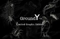 Ground Y LIMITED GRAPHIC EDITION