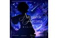 「秘十音 いり（ひとね いり）」オリジナルソング「Aromatic Arcana」を「OTAGROUP Music」よりリリース