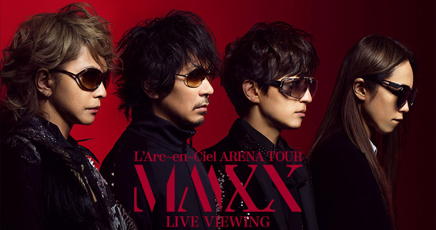 L Arc En Ciel Arena Tour Mmxx Live Viewing開催決定 ライブ ビューイング ジャパンのプレスリリース