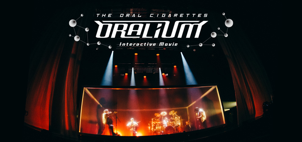 The Oral Cigarettes Interactive Movie Oralium 上映決定 ライブ ビューイング ジャパンのプレスリリース