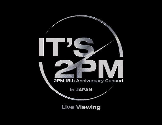 2PM 15th Anniversary Concert＜It's 2PM＞ in JAPANLive Viewing 開催