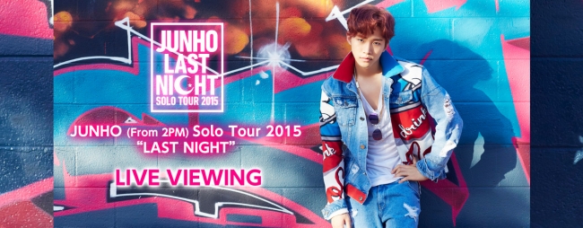 JUNHO【Blu-ray】JUNHO Solo Tour 2015 LAST NIGHT
