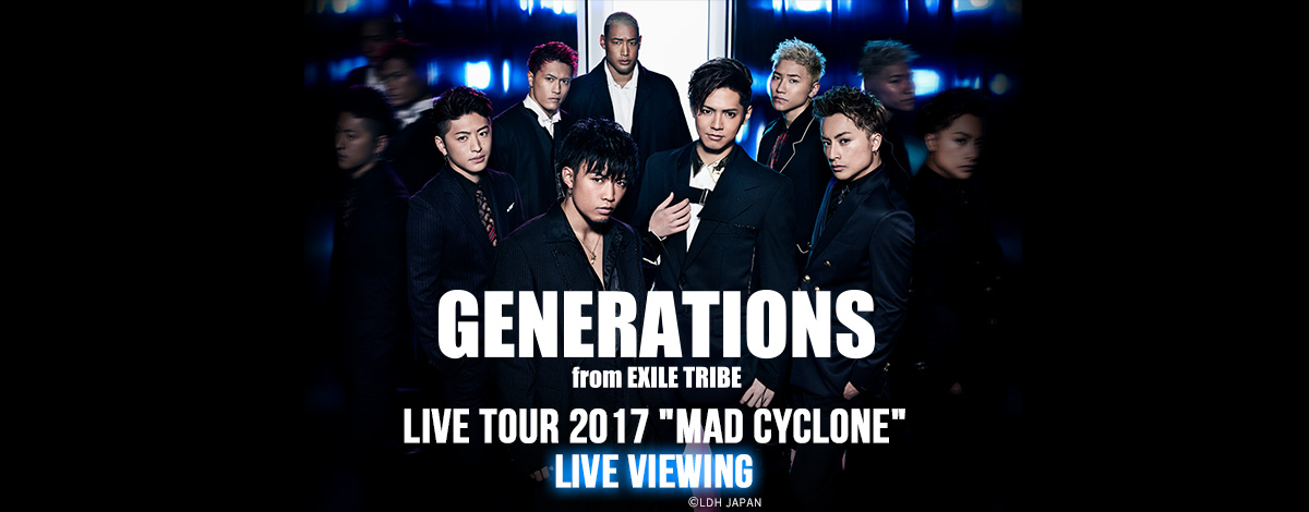 GENERATIONS LIVE TOUR 2017