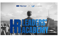 マーサージャパンとライトワークスが共同開発した人事パーソン向けの新たな学習プログラム「HR LEADERS’ ACADEMY」が2025年2月5日より開校決定