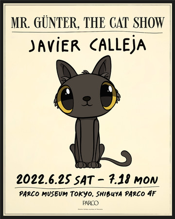 Javier Calleja(ハビア・カジェハ) 展覧会「ÜNTER, THE