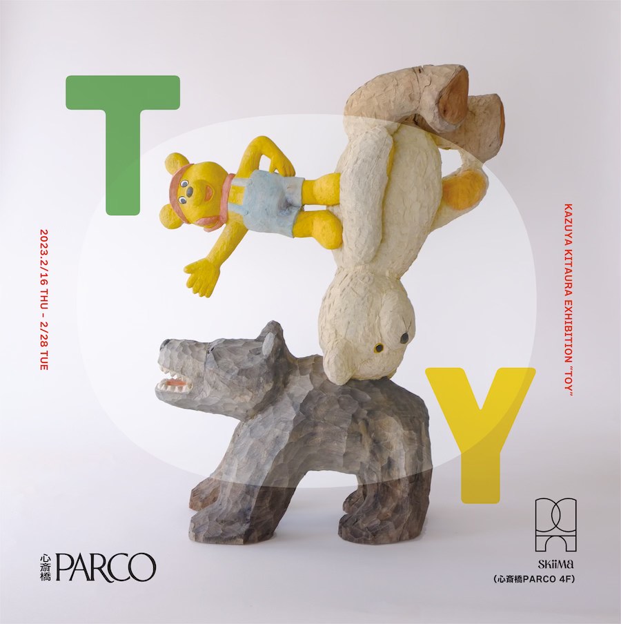 木彫刻家 北浦和也「TOY！」展を 大阪・心斎橋PARCOにて開催｜株式会社