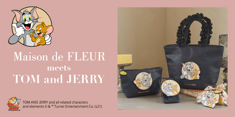 Maison De Fleur トムとジェリー とコラボレーション トムとジェリーを大胆にあしらったアイテムを限定販売 お馴染みの追いかけっこシーンや大好物のチーズも表現 株式会社ストライプインターナショナルのプレスリリース