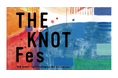 いちごのライフスタイルホテル「THE KNOT TOKYO Shinjuku」にて「THE KNOT Fes」8月8日（土）開催決定！