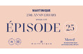 【martinique/マルティニーク】25周年を記念した特設サイト「ÉPISODE25」公開