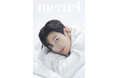 【 MERNEL × JYANNA 】チ·チャンウク、メルネル日本アンバサダー抜擢!8月9日 JYANNA PRIMEプラットフォームにてコラボイベント開催