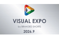 ブランディングの最前線から、ビジネス拡大の「リアルな場」に。 ブランデッドムービーの世界的祭典が『VISUAL EXPO by BRANDED SHORTS』へと刷新。