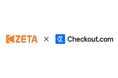ZETA、グローバル決済大手のCheckout.comと戦略的パートナーシップ契約を締結