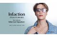 藤原樹×Infaction｜ロゴやブランド名などInfactionを象徴するモチーフを取り入れた新コレクションが誕生。猫モチーフコレクション「Cat Line」から第2弾アクセサリーも登場。