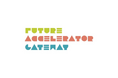 「第5回 Future Accelerator Gateway」デモデーを開催