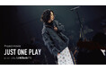 『JUST ONE PLAY』一生モノの一曲を、一生モノの一日で。キタニタツヤと116人のパフォーマーが挑んだ新曲「ウィスパー」たった一回限りのLIVEの全貌を今夜公開!
